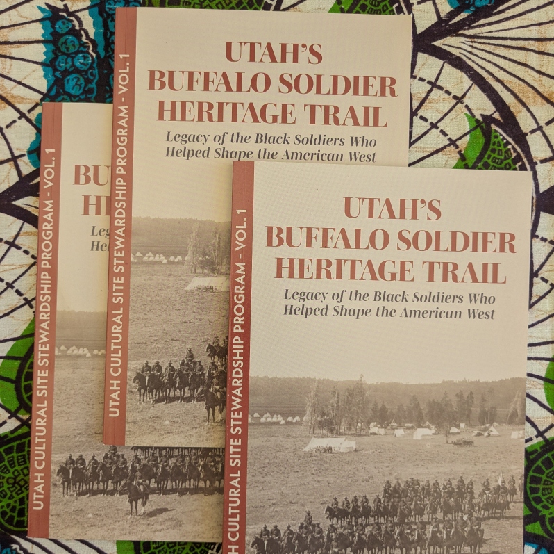 Product Description: Utah’s Buffalo Soldier Heritage Trail: Legacy of the Black Soldiers Who Helped Shape the American West</br></br>Excerpt from “Utah’s Buffalo Soldier Heritage Trail: Legacy of the Black Soldiers Who Helped Shape the American West”, Utah Cultural Site Stewardship Program.</br></br>This booklet represents part of the second phase of our Buffalo Soldier project. The first phase built a coalition of stakeholders to dive into the rich historical information. Next, we will transform this research into educational resources, including interpretive signage, brochures, this booklet, and a comprehensive website where all gathered materials will be made accessible to the public. It is the responsibility of cultural heritage professionals to ensure that the information they are compiling is made available to the public without jeopardizing the site and with respectful consideration for the living individuals and communities.</br></br>This book is published by the Utah Cultural Site Stewardship Program and offered to Sema Hadithi Foundation to raise funds for the nonprofit organization.</br> Utah’s Buffalo Soldier Heritage Trail: Legacy of t